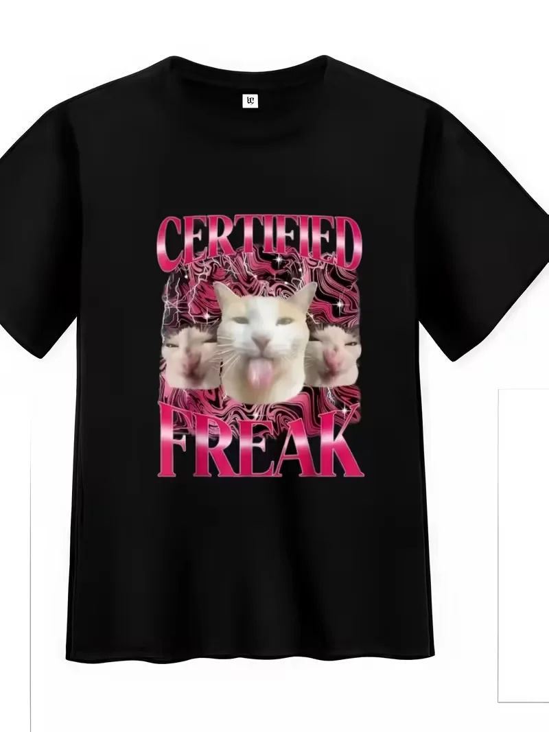 Funny Certified Freak Cat Meme T-Shirt Humorous Graphic Top for Everyday Party Wear Cat Tshirt Casual Wear Party Apparel