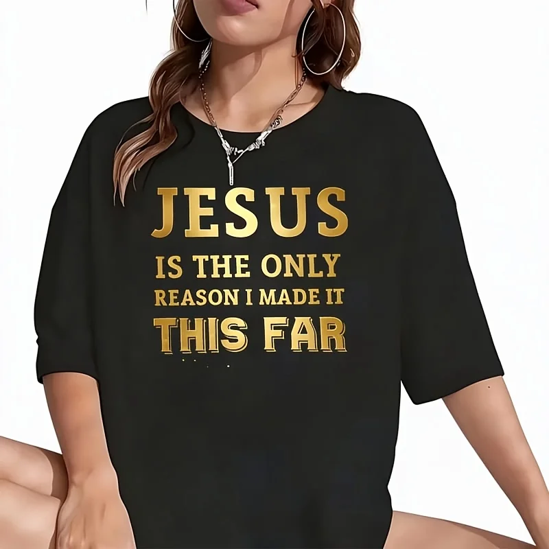 Jesus is the only reason i made it this far Women's T-Shirt Funny Graphic Short Sleeve Tee Novelty Shirt Casual Crew Neck Top 100% Cotton S-5XL