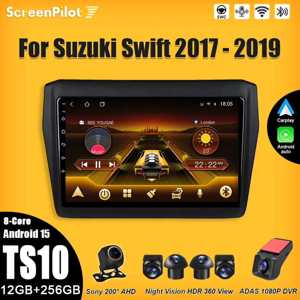

Android 15 For Car Radio Suzuki Swift 2017 2018 2019 Multimedia Video Player 2 din Carplay Mirror Link 7/9/10 Inch 8 Core 5G DSP