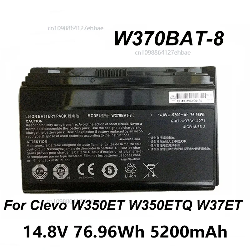 

W370BAT-8 14.8V Laptop Battery For Clevo W350ET W350ETQ W37ET Sager NP6350 NP6370 Schenker Xmg A522 A722 6-87-W370S-4271 ﻿Fast