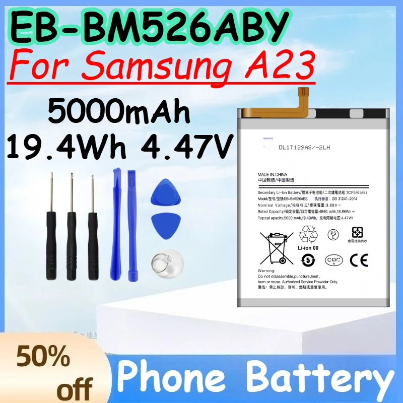 EB-BM526ABY 5000mAh 19.4Wh 4.47V Battery for Samsung A23 Replace Mobile Phone Battery+Free Tools