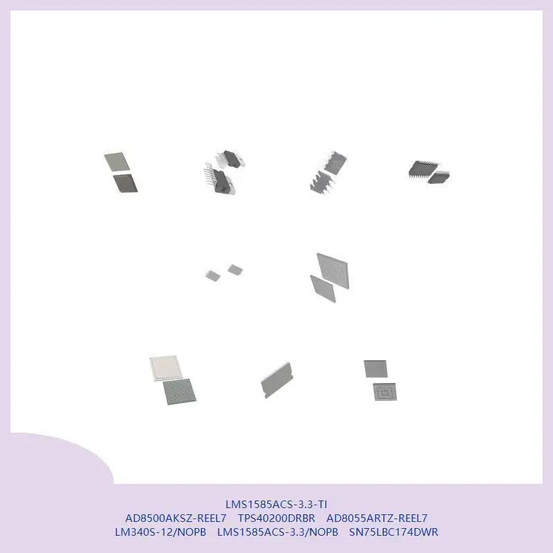 

LMS1585ACS-3.3-TI AD8500AKSZ-REEL7 TPS40200DRBR AD8055ARTZ-REEL7 LM340S-12/NOPB LMS1585ACS-3.3/NOPB SN75LBC174DWR