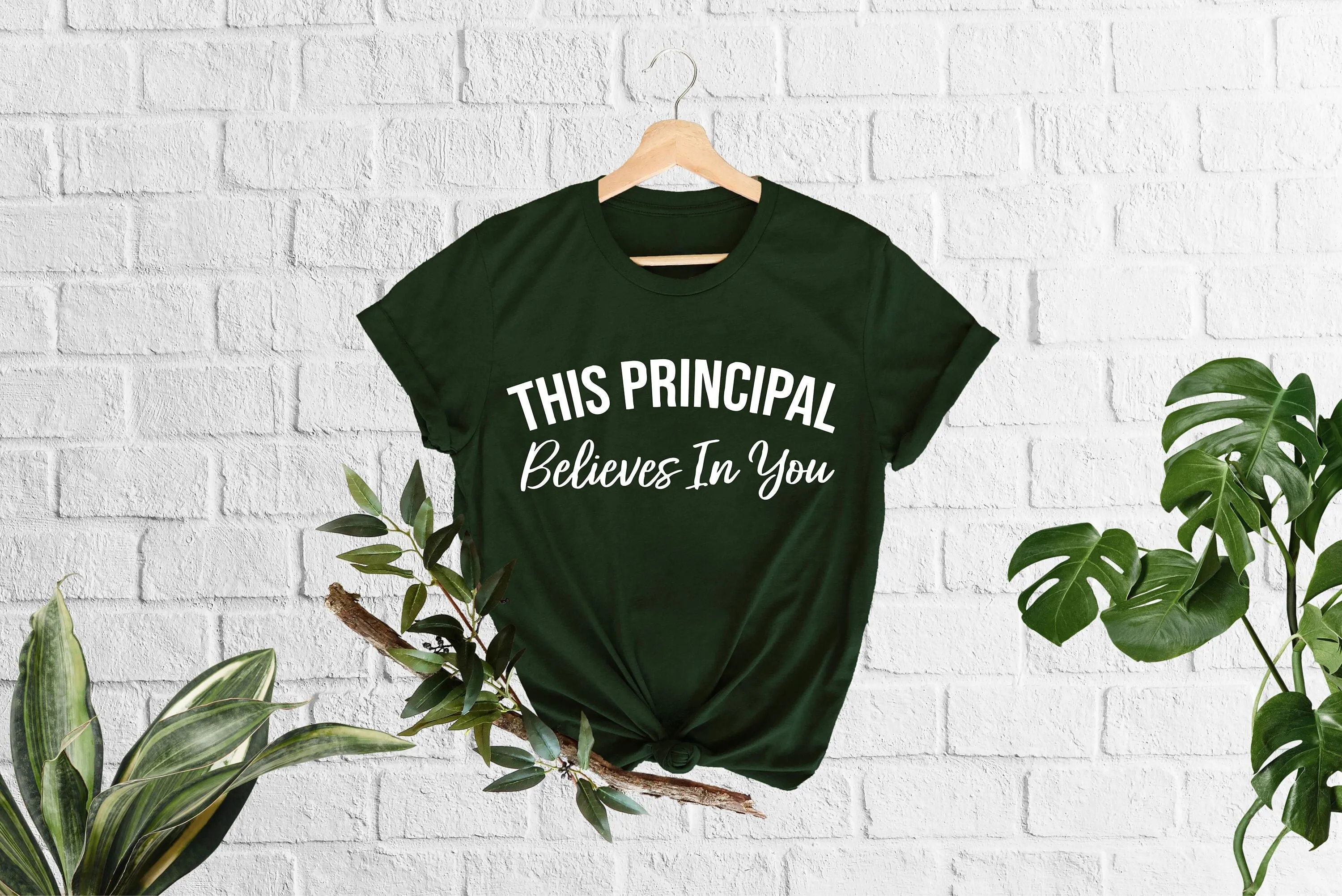 This Principal Believes In You T Shirt For School Teacher Appreciation Administrator