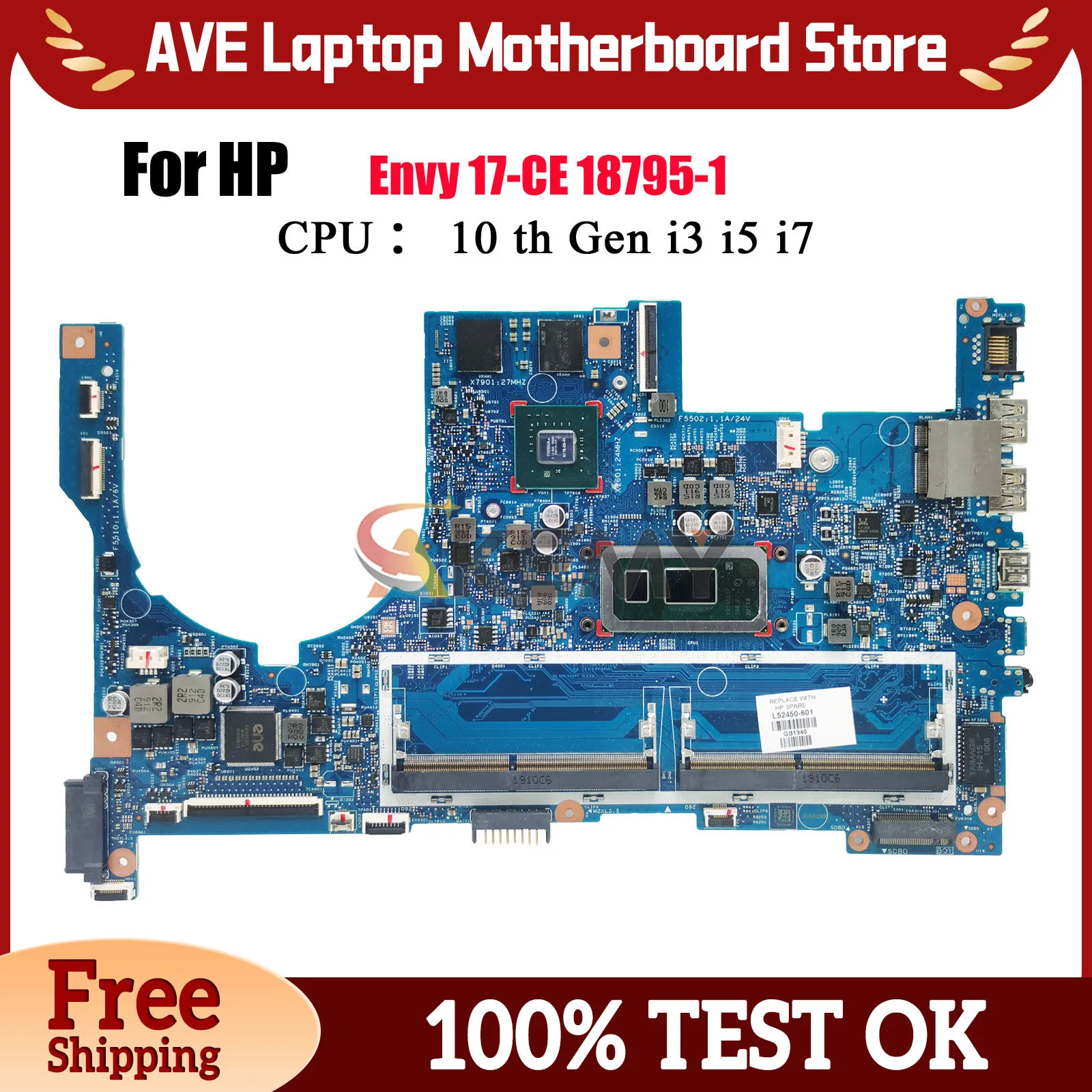 

18795-1 для ноутбука HP Envy 17-CE 17M-CE, материнская плата L52449-601 L52450-601 с графическим процессором i5 i7 8-го 10-го поколения MX250, 100% полностью протестировано