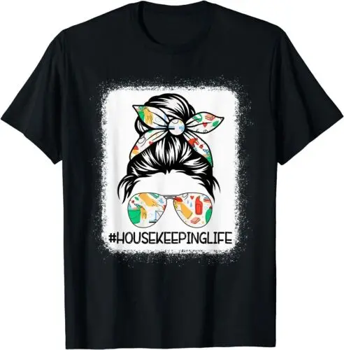 Housekeeping Life Messy Bun Housekeeper Clean House T-Shirt