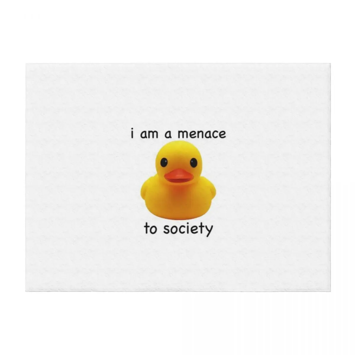 

menace to society rubber duck Throw Blanket Sofa Quilt Soft Thins Stuffeds Blankets