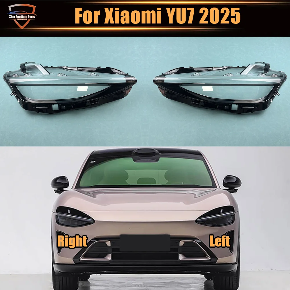 

For Xiaomi YU7 2025 Front Headlight Cover Transparent Lamp Shade Headlamp Shell Lens Plexiglass Replace Original Lampshade