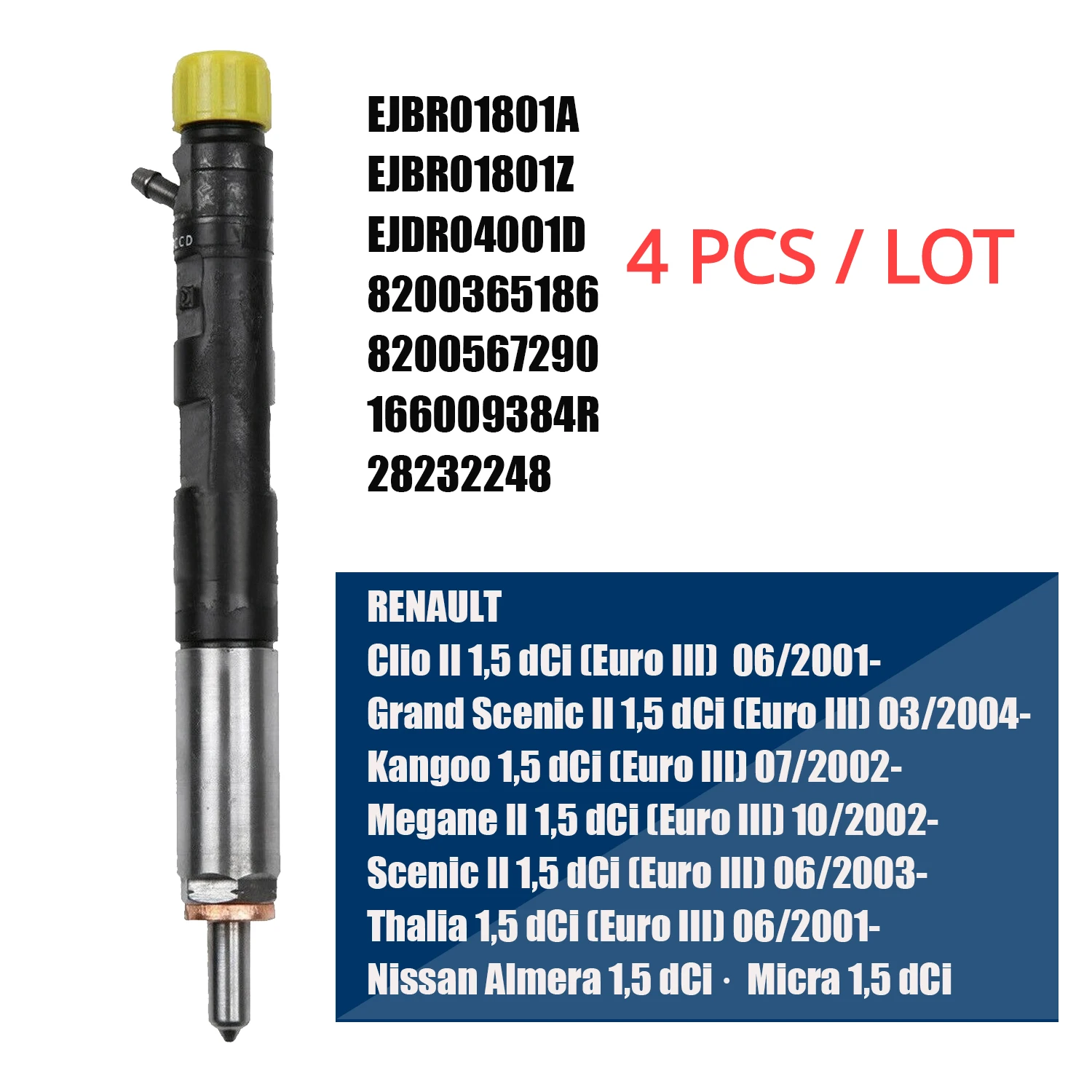 

4PCS New Diesel Fuel Injector Nozzle EJBR01801Z / EJBR01801A 8200049873 For Renault Clio Kangoo Megane Scenic 1.5 DCi 2001-