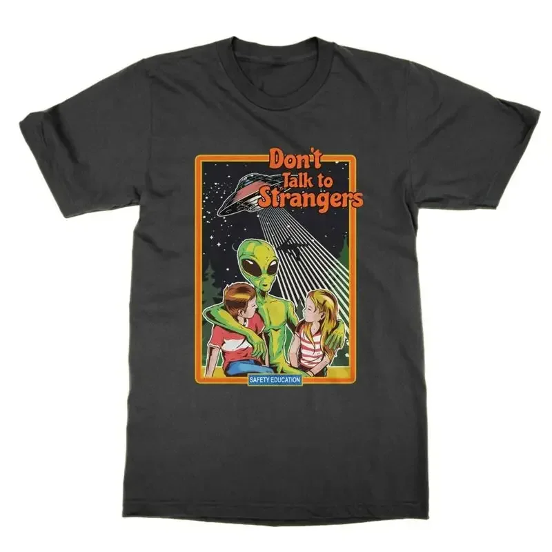 Don t Talk to Strangers t shirt funny nerd tee alien tee top sci fi retro kids