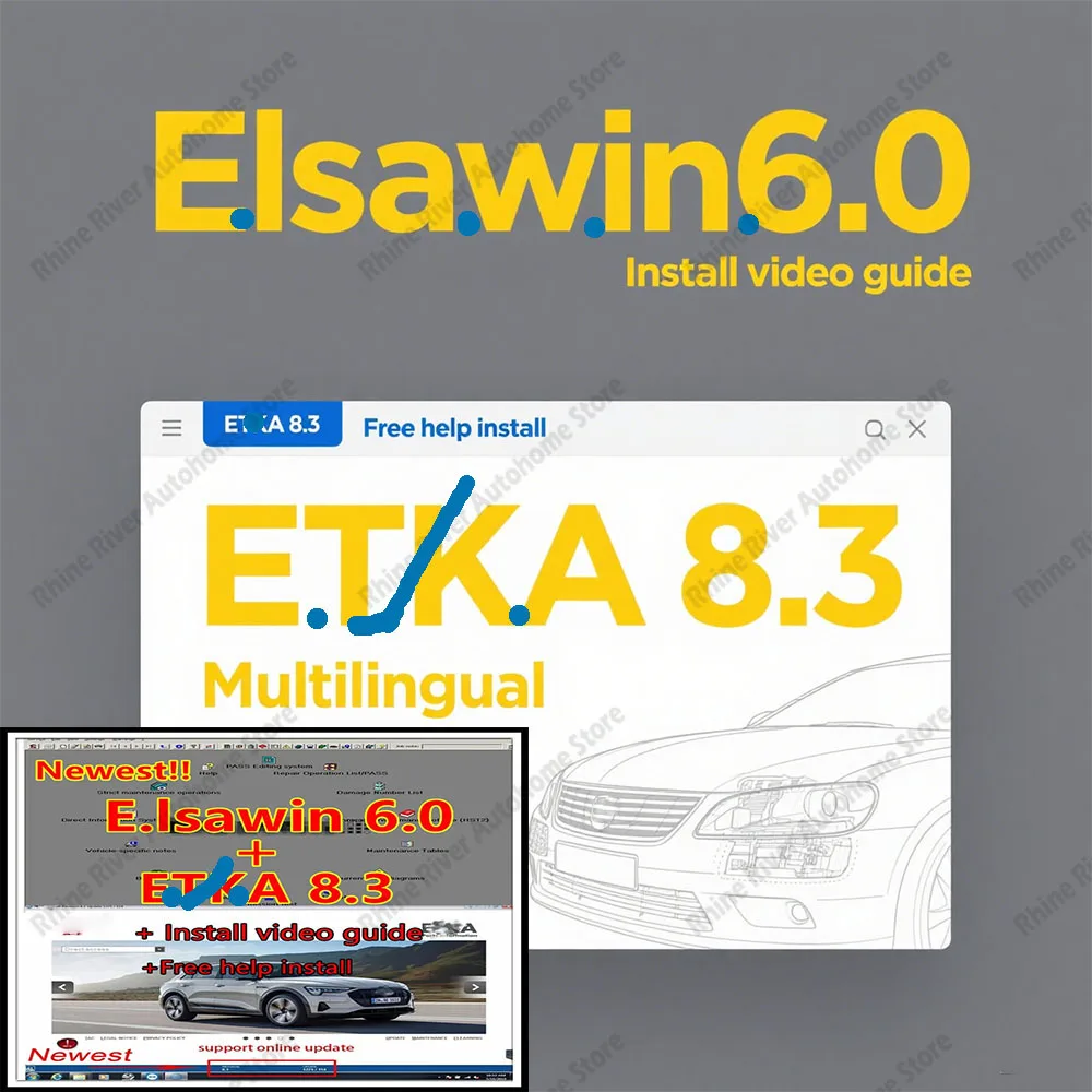 

Latest Et ka 8.3 and ELSAWIN 6.0 Maintenance Software Group Vehicle Electronic Parts Catalog Suitable for V/W AU/DI SE/AT SKO/D