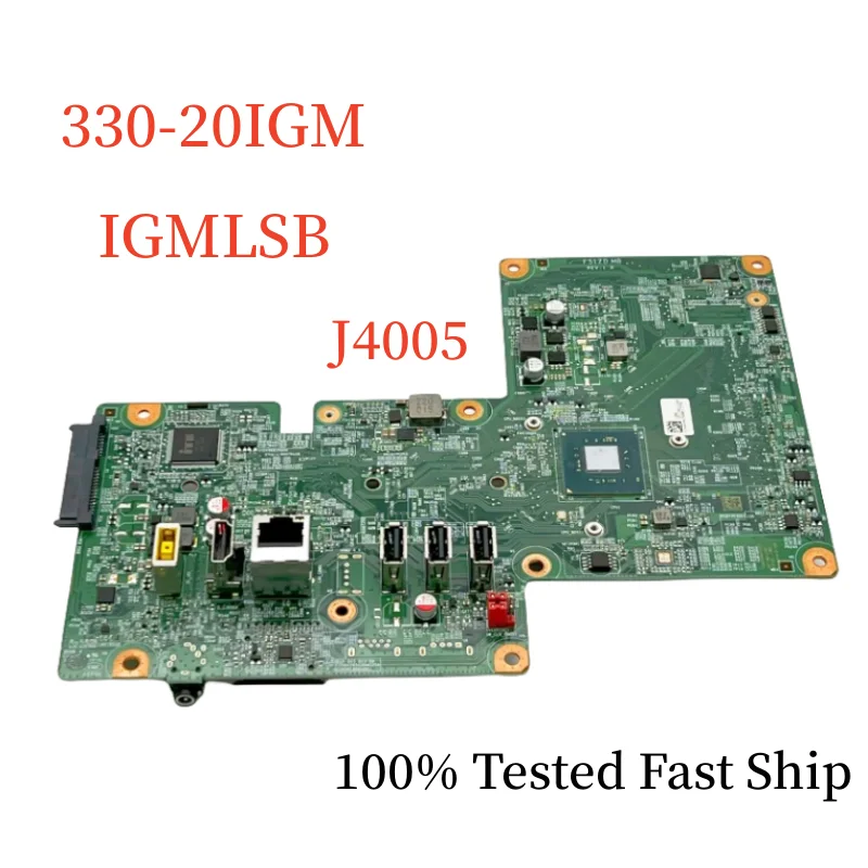 

IGMLSB REV:1.0 For Lenovo 330-20IGM Motherboard FRU:01LM356 With J4005 CPU Mainboard 100% Tested Fast Ship