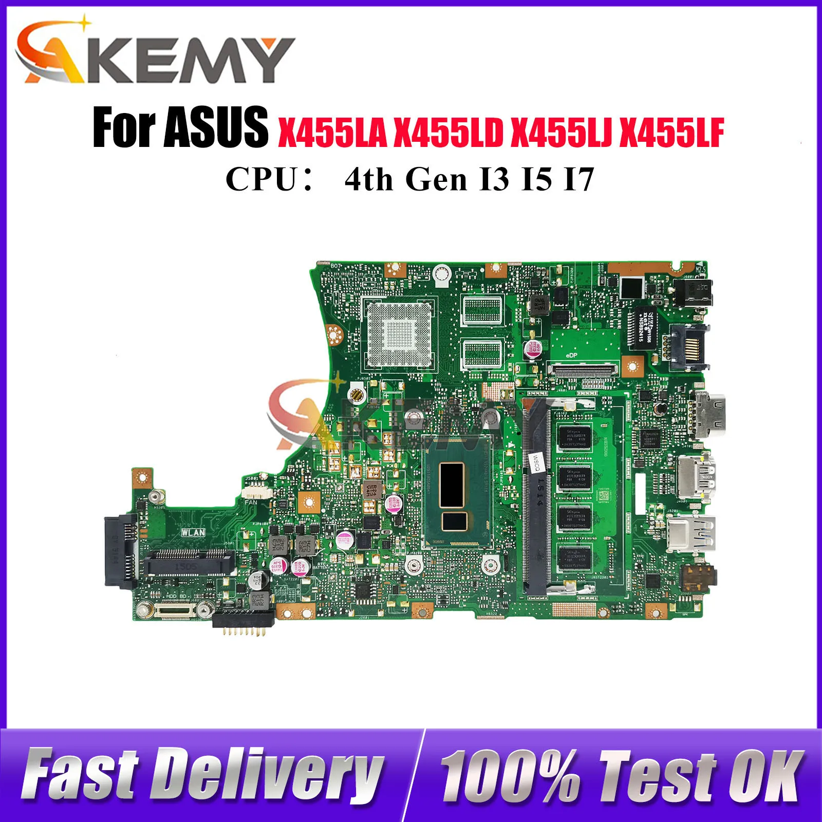 

X455LA Laptop Motherboard For ASUS X455L K455L X455LNB A455L X455LJ X455LN X455LD X455LF X455LAB X455LB Mainboard I3 I5 I7 CPU