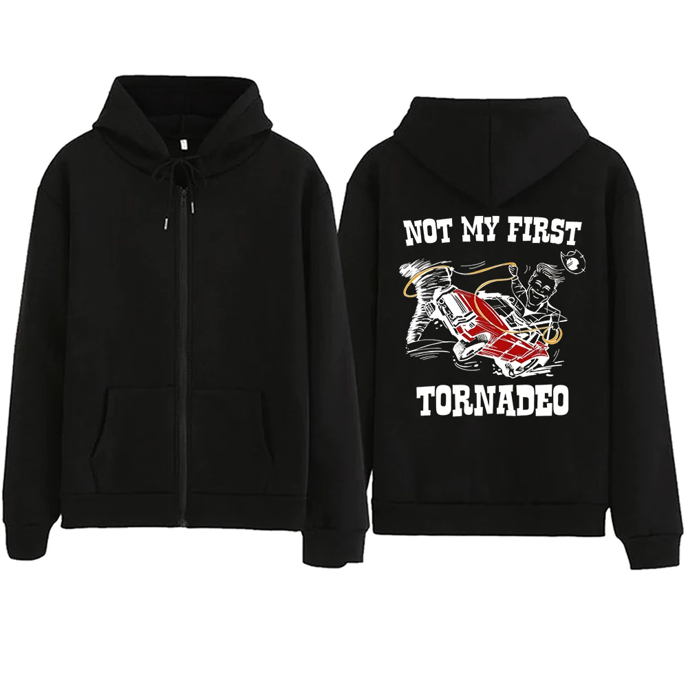 

Not My First Tornadeo Twister Zipper Hoodie Harajuku Pullover Tops Sweatshirt Streetwear