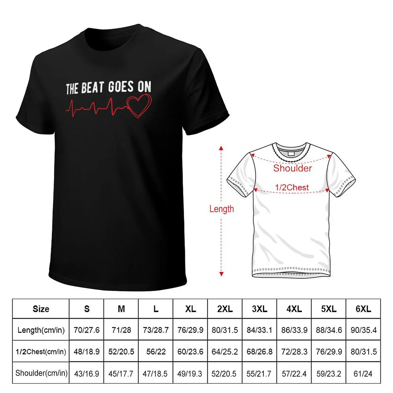 The Beat Goes On Open Heart Anniversary Inspirational Gift T-Shirt Plus Size Summer Short Sleeve T-Shirt