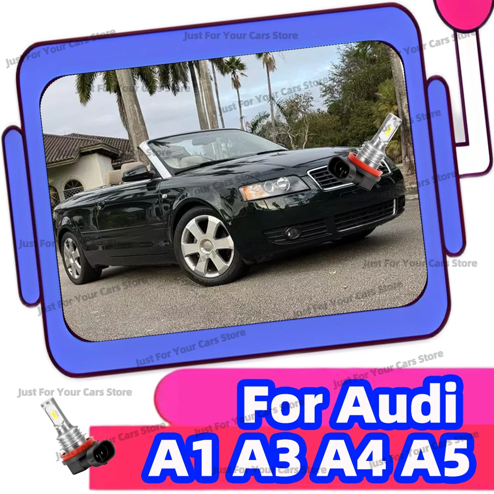 

2PCs For Audi A1 8X A4 B8 B9 2013-2019 A3 8V 2015-2017 A5 2012-2017 LED H8 H11 Fog Lamp Bulbs 6000K Bright White Driving Lights