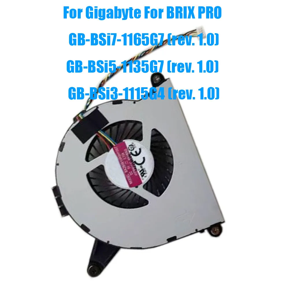 For Gigabyte For BRIX PRO GB-BSi7-1165G7 (rev. 1.0) GB-BSi5-1135G7 (rev. 1.0) GB-BSi3-1115G4 (rev. 1.0) DC5V 0.7A Mini PC Fan