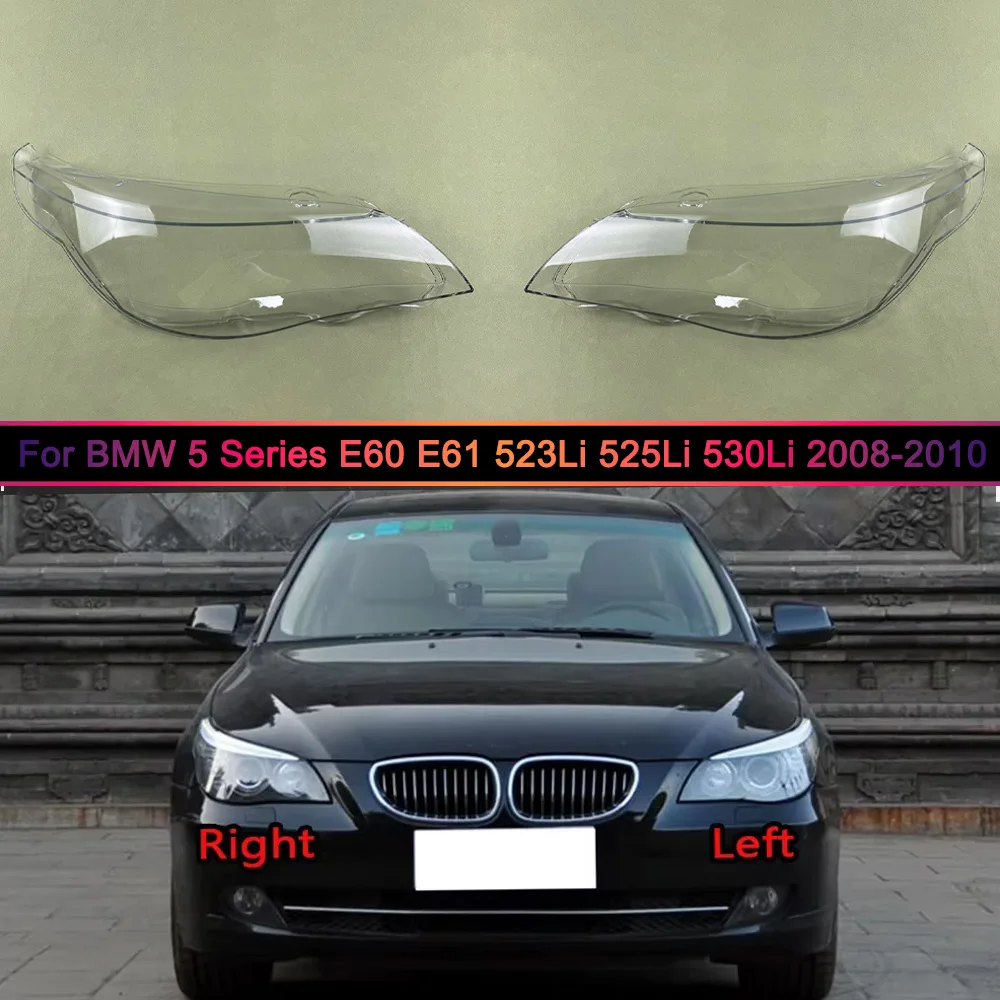 

For BMW 5 Series E60 E61 523Li 525Li 530Li 2008 2009 2010 High Car Front Headlight Cover Lampshade Lampcover Caps Headlamp Shell