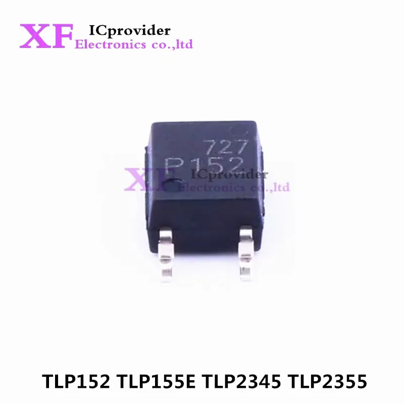 10Pcs  TLP152 TLP155E TLP2345 TLP2355 SOP-5