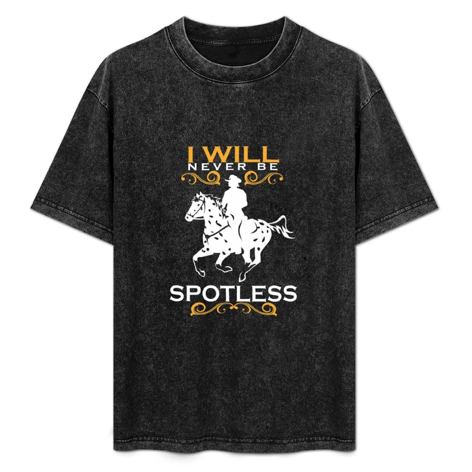 

I Will Never Be Spotless | Leopard Appaloosa Horse | NickerStickers on Redbubble T-Shirt croswit shirt man tshirts for men