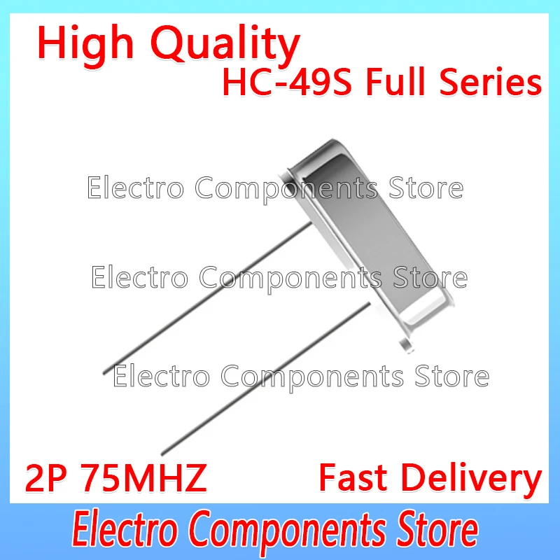 10PCS 75M 75MHZ 75.000M 75.000MHZ Passive Crystal Oscillator HC-49S DIP2 Quartz Resonator New original 49S HC-49US