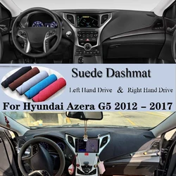 For Hyundai Azera G5 2012 2013 - 2017 Suede Leather DashMat Dash Mat Cover Dashboard Pad Sunshade Protect Carpet Car Accessories