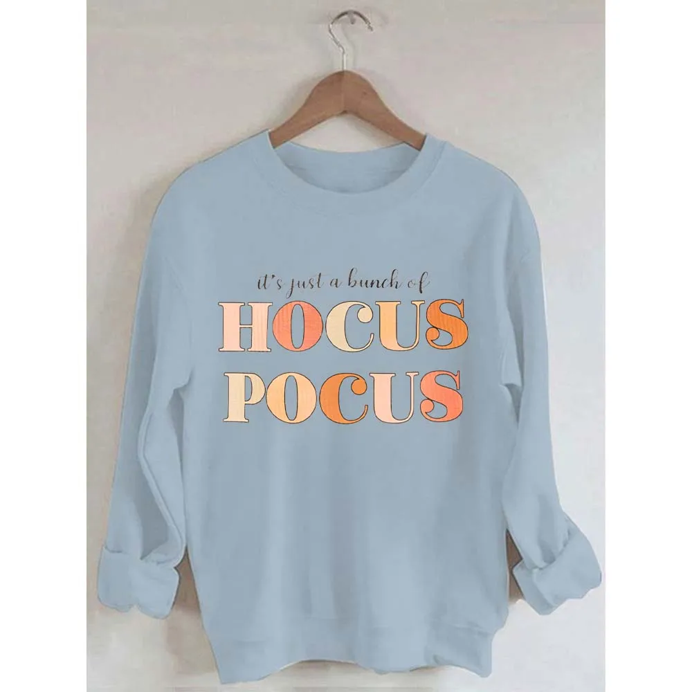 Rheaclots It\'s Just a Bunch of Hocus Pocus Print Women\'s Cotton Female Cute Long Sleeves Sweatshirt