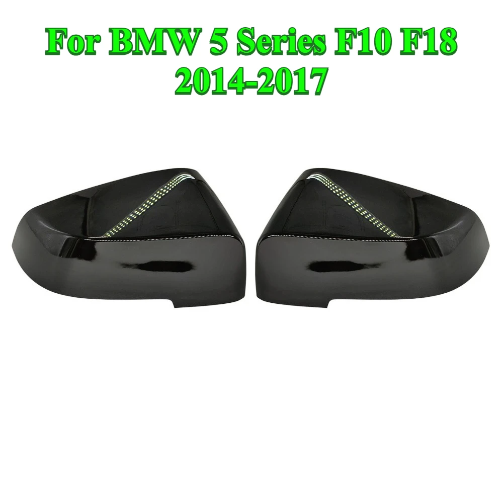 1 Pair Bright Black Rearview Mirror Cover Cap Trim For BMW 5 Series F10 F18 2014-2017 2015 2016 Side Mirror Cover Case
