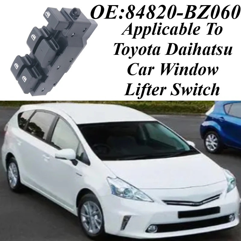 

For Daihatsu Vehicles Power Window Switch 84820-BZ060 OEM Replacement Master Control Switch Direct Fit ABS Material Auto Parts