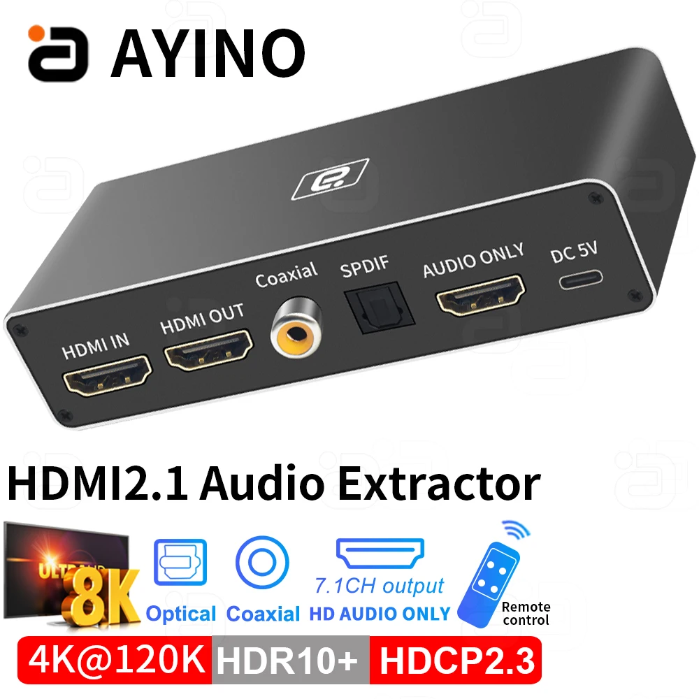 

AYINO 8K@60Hz HDMI2.1 Audio Extractor 4K@120Hz Optical Coaxial 7.1CH LPCM Atmos DTSHD Audio Only Splitter CEC HDR10+ Converter