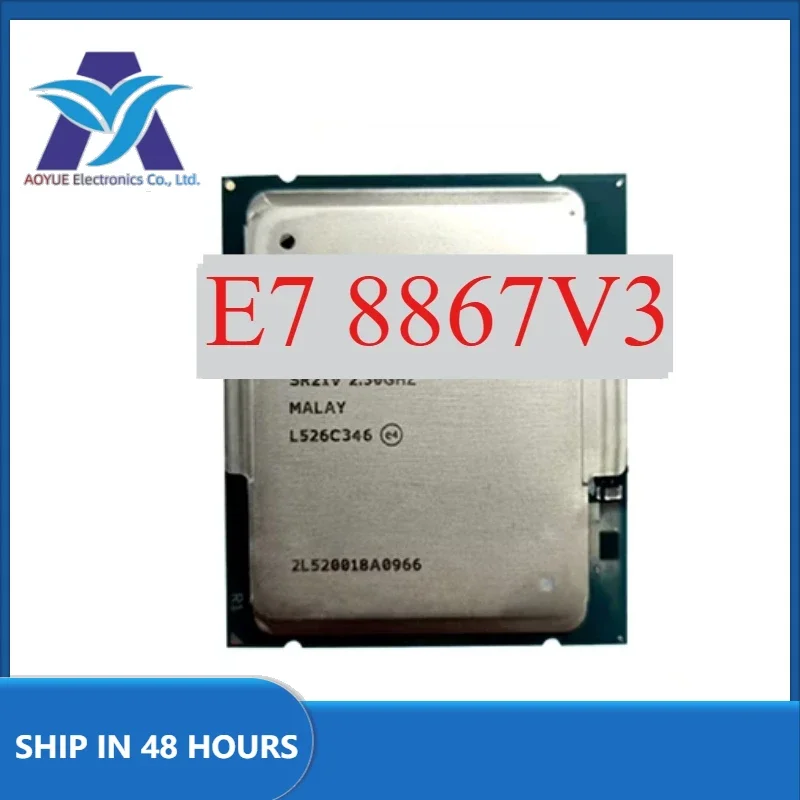 1pcs Perfect test E7-8867 V3 E7 8867 V3 E7-8867V3 E7 8867V3 2.50GHz 45MB 16-core 22nm LGA 2011-3 165W processor