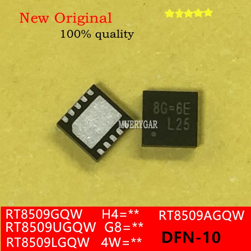 (5-100pieces/lot)100%New  RT8509UGQW   8G=6E   8G=**   RT8509GQW   H4=**   RT8509AGQW   RT8509A   RT8509LGQW   4W=**  DFN-10