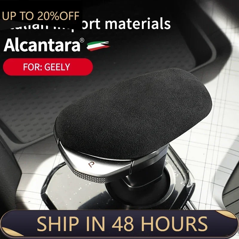 

For Geely Tugella Xingyue FY11 Coolray Sx11 GC9 Car Center Console Gear Shift Head Knob Cover Trim Alcantara Suede Accessories