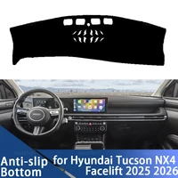 Cubierta de salpicadero para Hyundai Tucson NX4 Facelift 2025 2026, cubierta para salpicadero de coche, alfombrilla para tablero, alfombrilla, sombrilla, capa, cojín