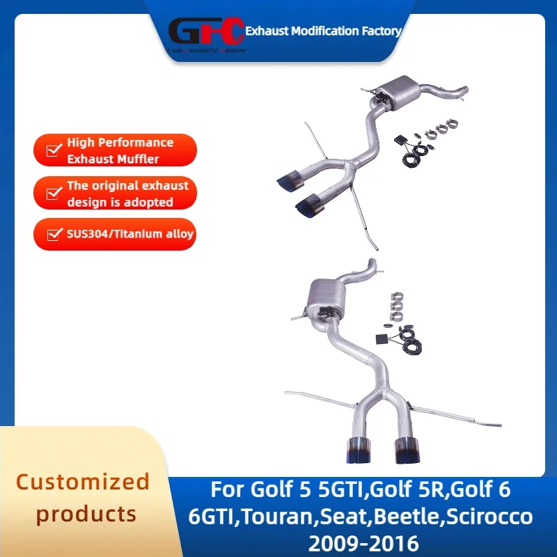 GFC Catback Valvetronic Exhaust Pipe for Golf 5 5GTI,Golf 5R,Golf 6 6GTI,Touran,Seat,Beetle,Scirocco Car Exhaust Muffler System