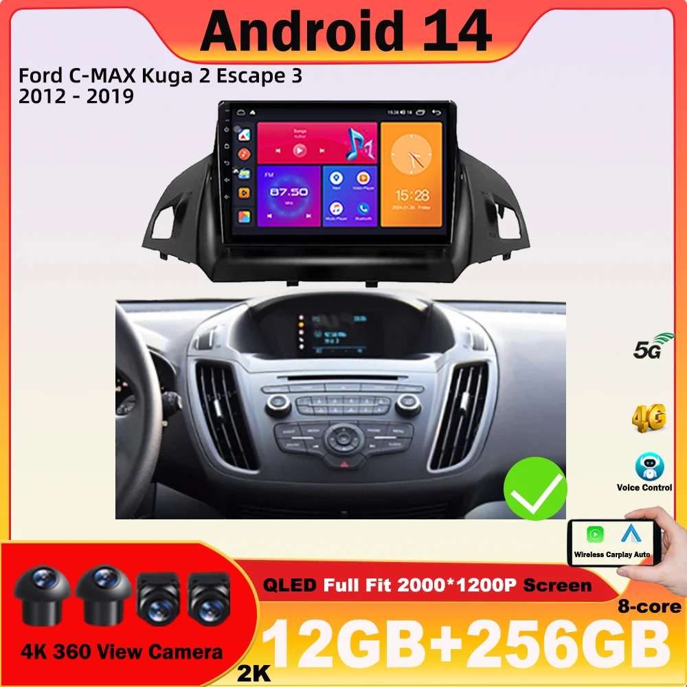 Android 14 Car Radio For FORD C-MAX KUGA 2 ESCAPE 3 2012 -2019 Player Navigation Carplay Head Unit NO 2Din DVD 4G WIFI BT Stereo