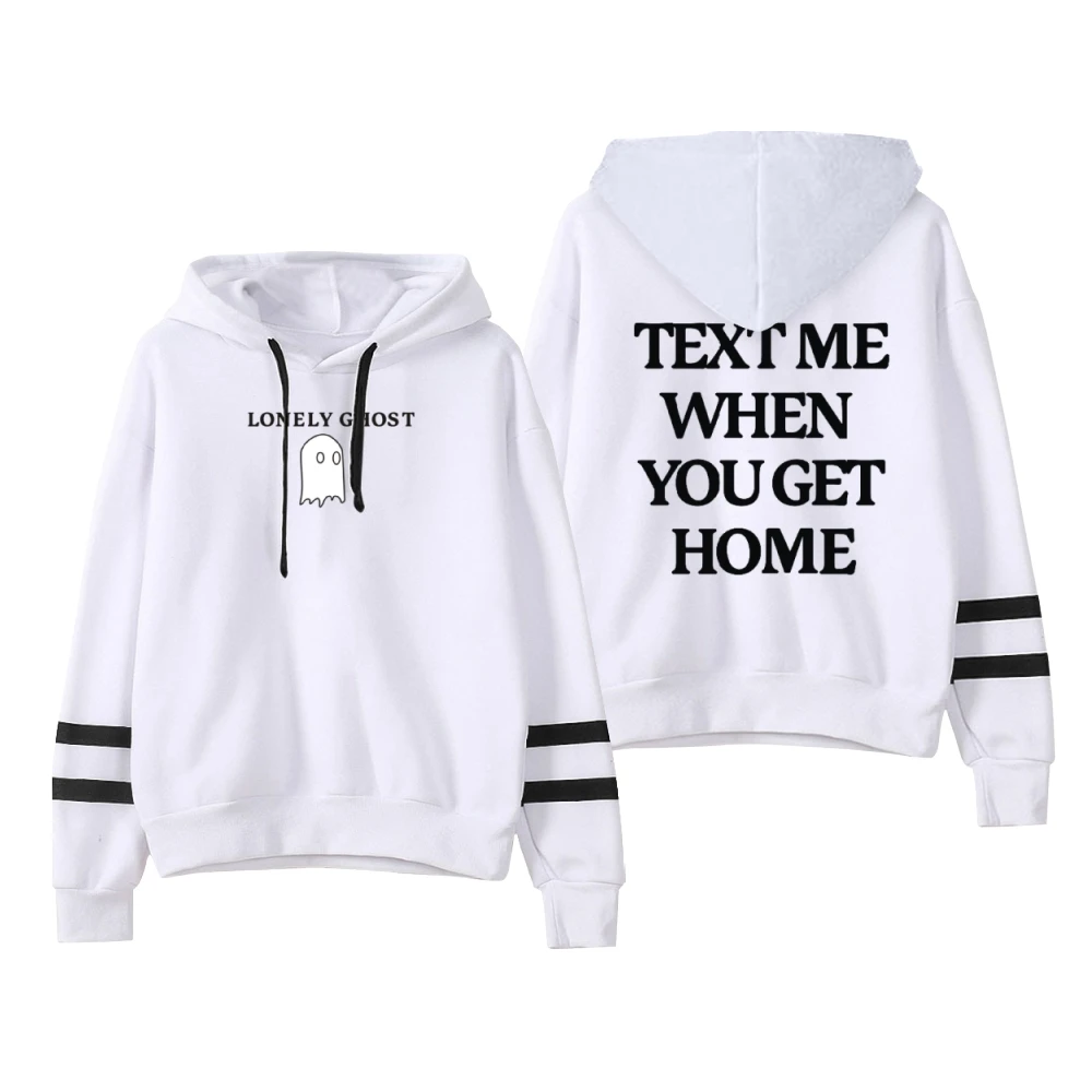 Lonely Ghost Text Me When You Get Home Merch Unisex Pocketless Parallel Bars Sleeve Sweatshirts Women Men Hoodie Funny Clothes