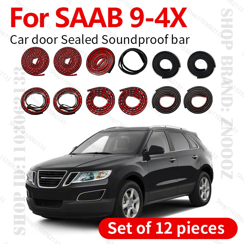 

Для 2011-2012 SAAB 9-4X уплотнительная лента для двери автомобиля, резиновая двухслойная уплотнительная защита, звукоизоляционная пылезащитная уплотнительная лента, набор из 12 шт.