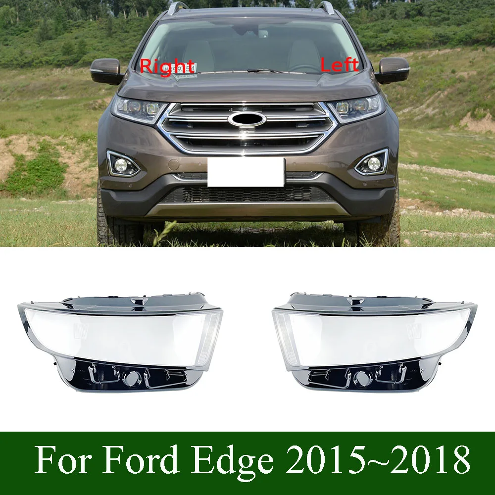 

For Ford Edge 2015~2018 Headlight Cover Transparent Headlamp Shell Plexiglass Replace Original Lampshade