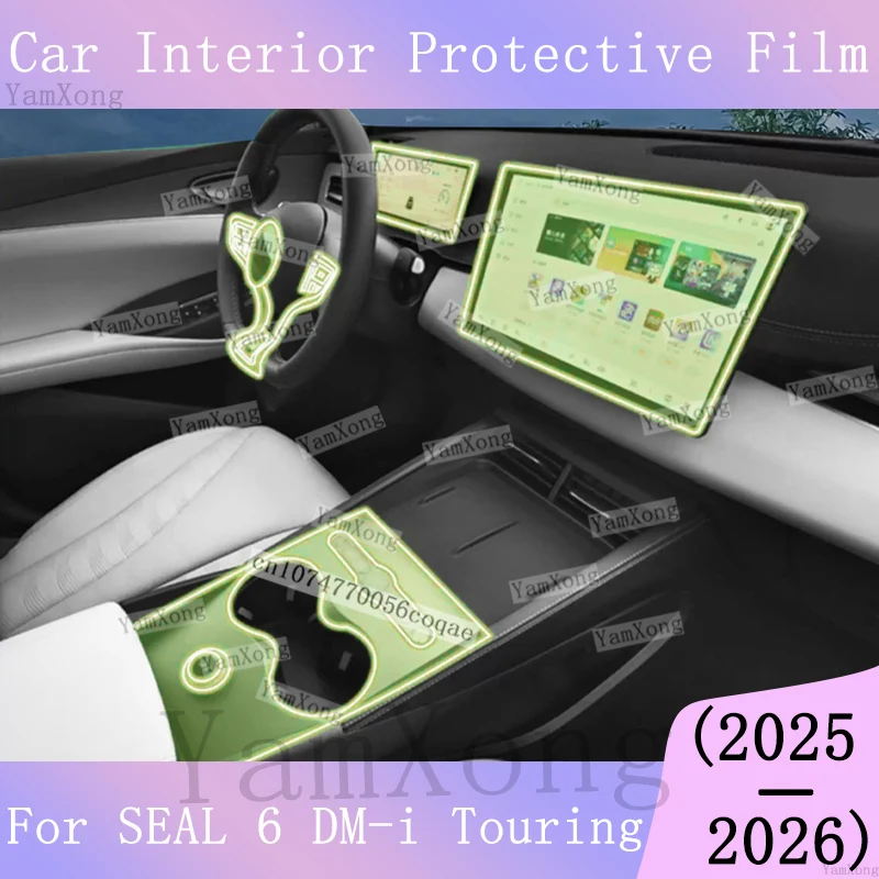 For BYD SEAL 6 DM-i Touring interior Kit Protection Film Navigation screen scratch Sticker Center Panel Transparent Cover Film