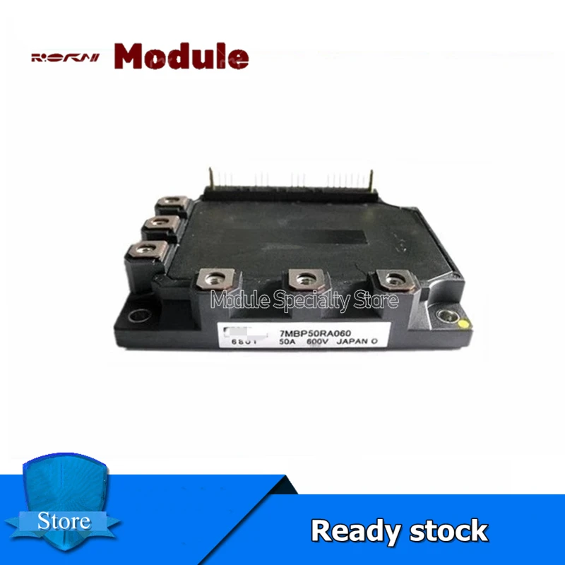 

7MBP50RA060-01 7MBP50RA060-06 7MBP50RA060-05 7MBP50RA060 A50L-0001-0328 IGBT Module