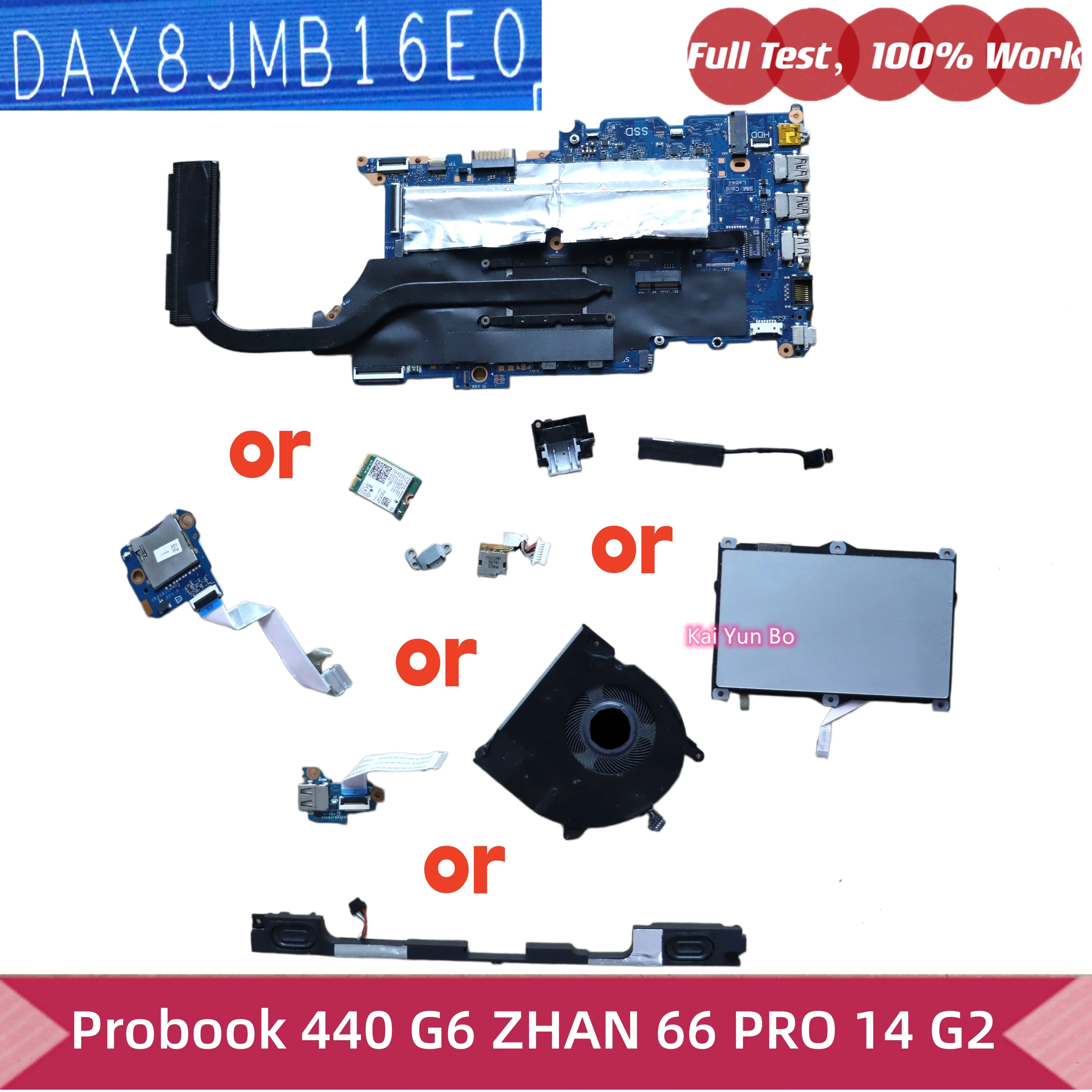 DA0X8JTH8D0 DA0X8JTB8D0 DD0X8IHD010 Placa base para portátil DAX8JMB16E0 para HP Probook 440 G6 ZHAN 66 PRO 14 G2, ventilador del disipador de calor, placa del botón de encendido USB, placa de la tarjeta SD, altavoz