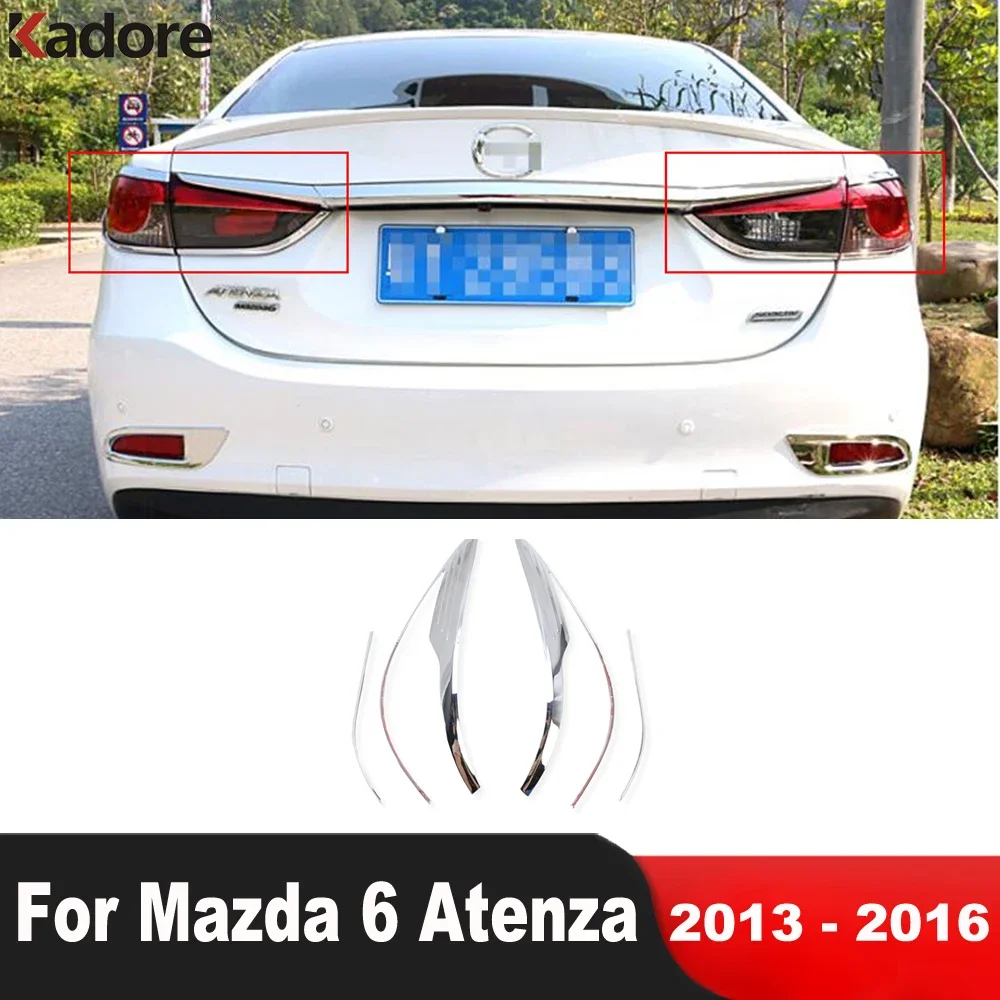 

Для Mazda 6 Atenza Sedan 2013 2014 2015 2016, хромированная крышка заднего фонаря автомобиля, накладка на рамку заднего фонаря, аксессуары