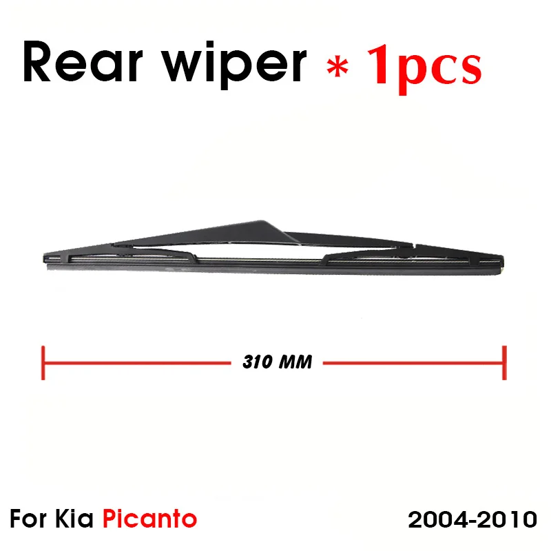 Car Wiper Blade For Kia Picanto 2004-2010 Rear Back Windshield Windscreen Rear Wiper 310mm+Arm 275mm Car Accessories