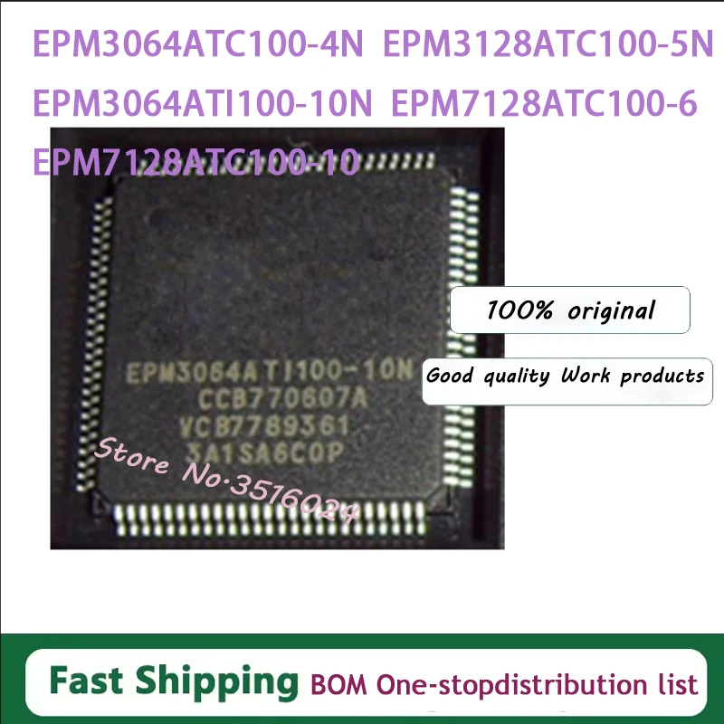 1PCS EPM3064ATC100-4N EPM3128ATC100-5N EPM3128ATC100-10N EPM3064ATI100-10N EPM7128ATC100-6 EPM7128ATC100-10 EPM7128AETC100-10N