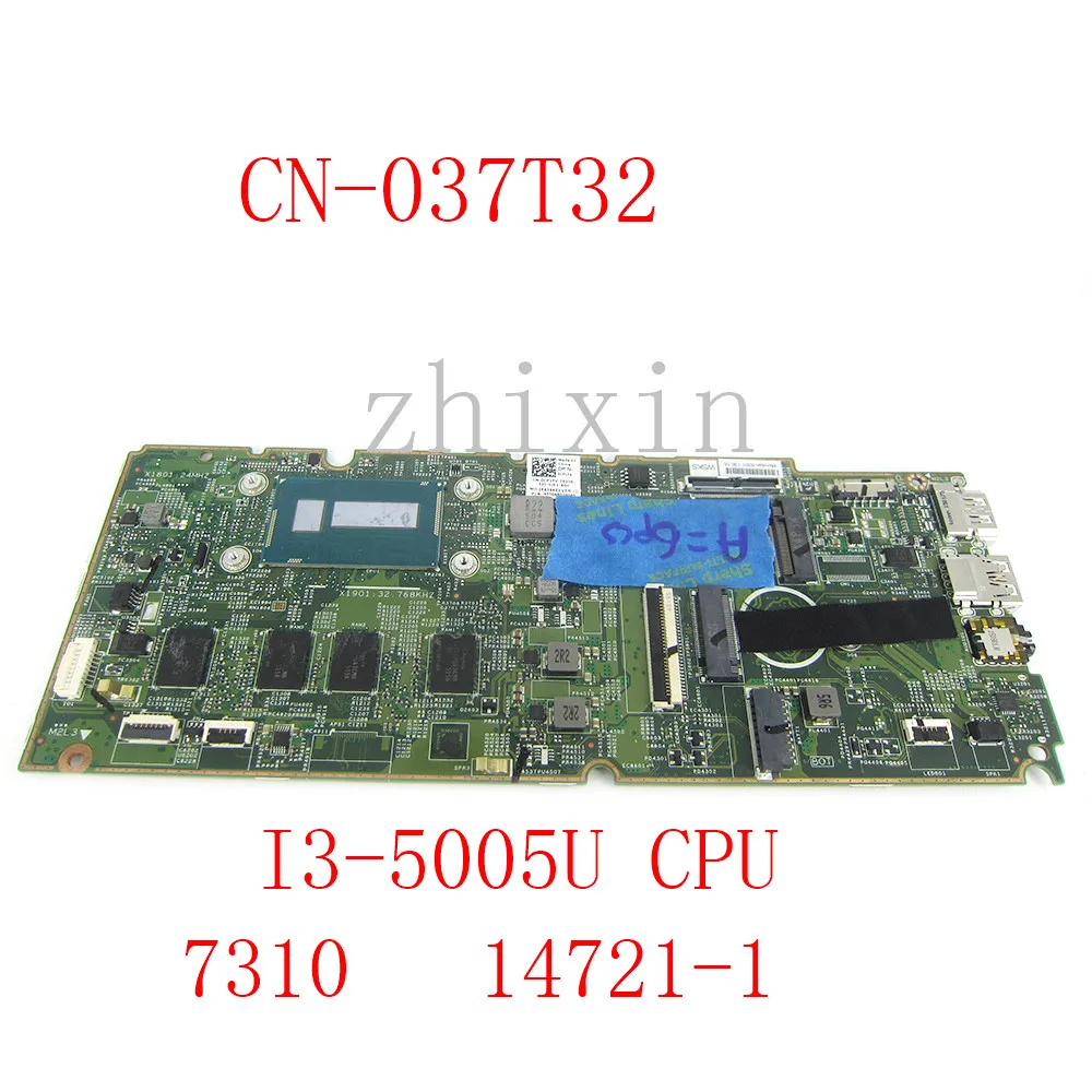 For DELL Latitude 7310 14271-1 Laptop Motherboard W/SR27G I3-5005U CPU CN-037T32 037T32 37T32 Mainboard 100% Test