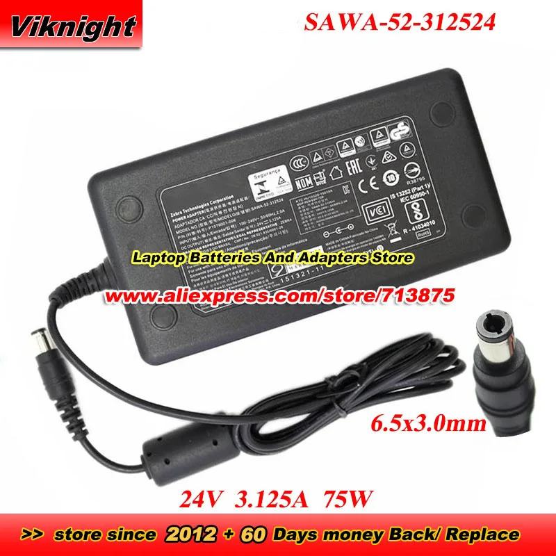 SAWA-52-312524 24V 3.125A 75W AC Adapter P/N P1076001-006 6.5x3.0mm for FSP075-RAAN2 GX420T GX430T ZD410 ZD421 ZD420 ZD620 ZD411