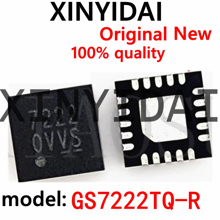 

5-10PCS Brand new original GS7222TQ-R GS7222 silk screen 7222 QFN-20 spot chip