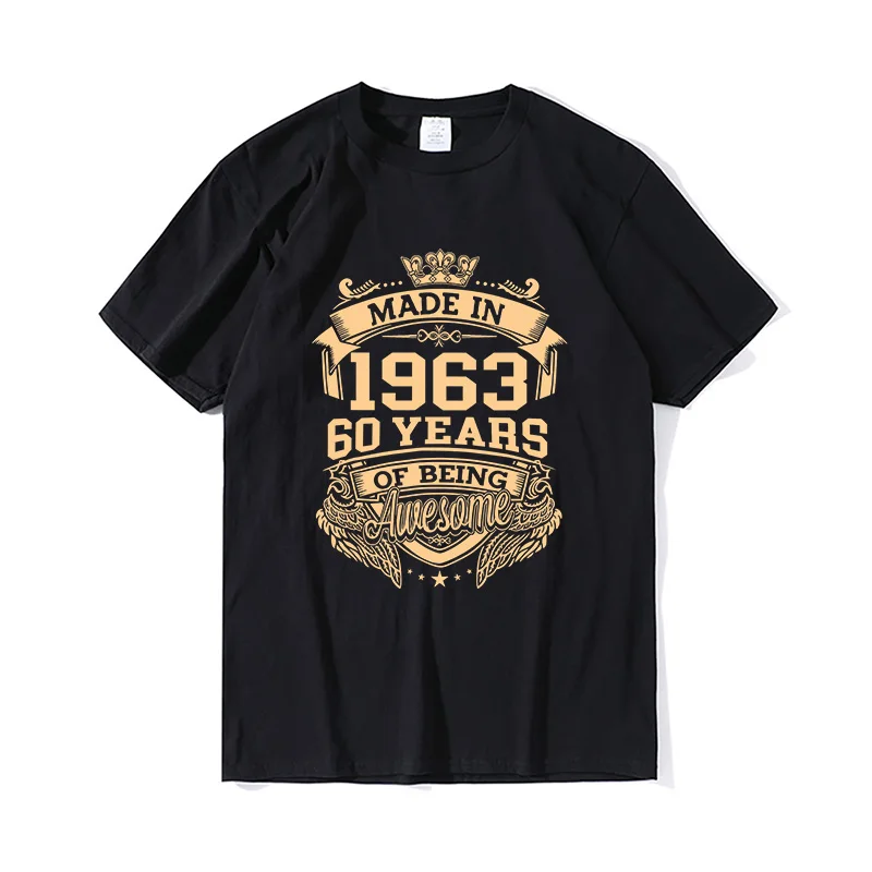 Unisex Made In 1963 60 Years Of Being Awesome 60th Birthday T-Shirt Gift Men's Clothing Tee Streetwear Novelty Casual Harajuku