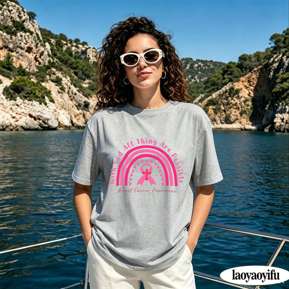 Rainbow with God All Things Possible Graphic T Shirt Women Breast Cancer Awareness Gift Casual Religious Faith Clothes