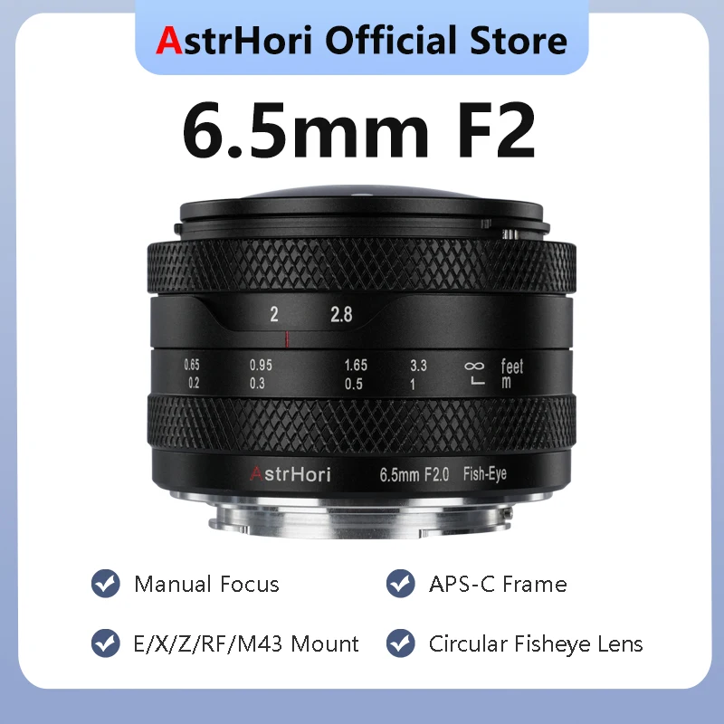 Lente Ojo de Pez Circular AstrHori 6.5mm F2, Lente Manual APS-C para Cámaras Sony E, Canon RF, Fujifilm XF, Nikon Z, LUMIX M43